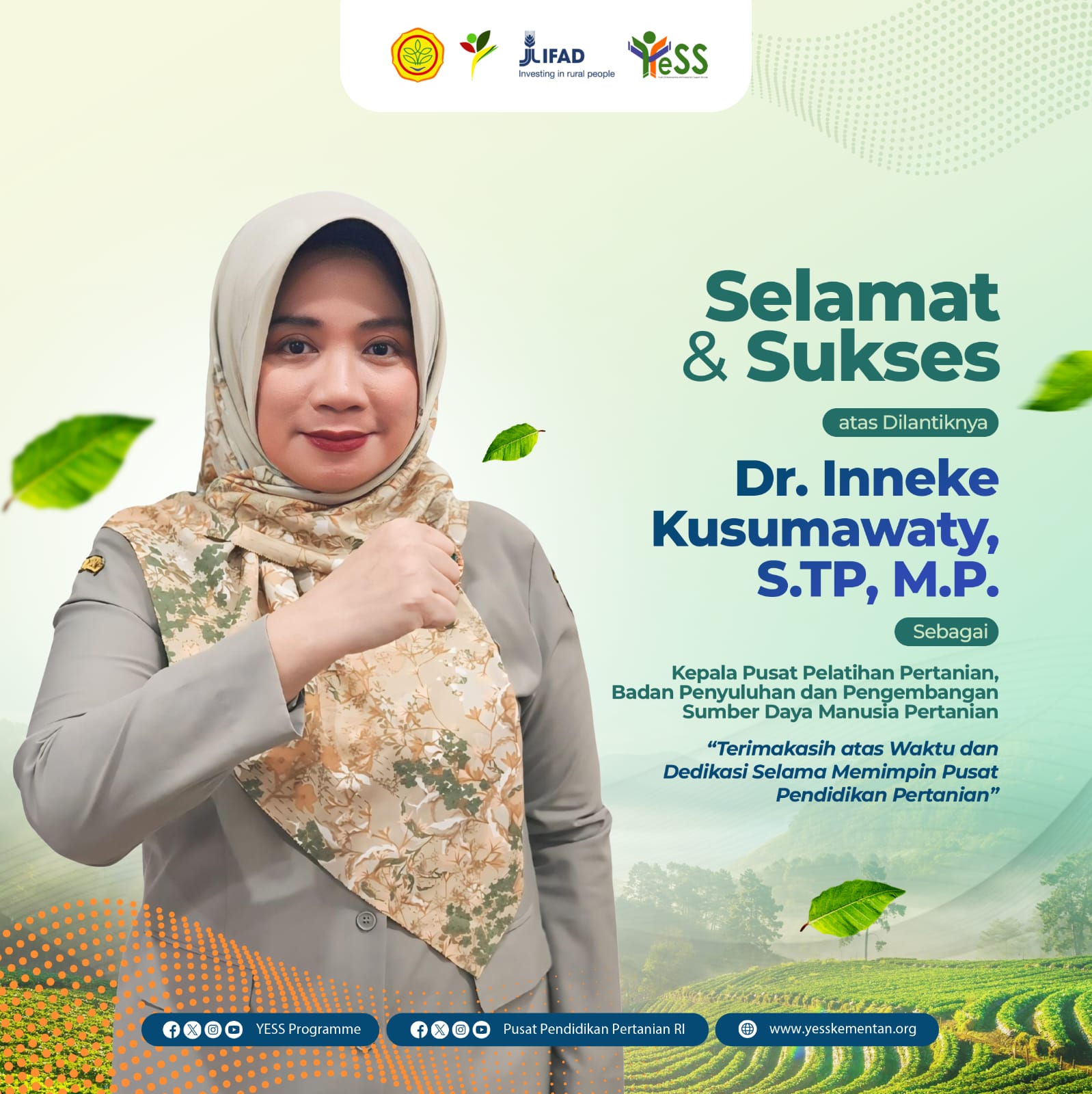 Galeri - Foto, Selamat dan Sukses atas Dilantiknya Dr. Inneke Kusumawaty, S.TP, M.P sebagai Kepala Pusat Pelatihan Pertanian, YESS,Program YESS