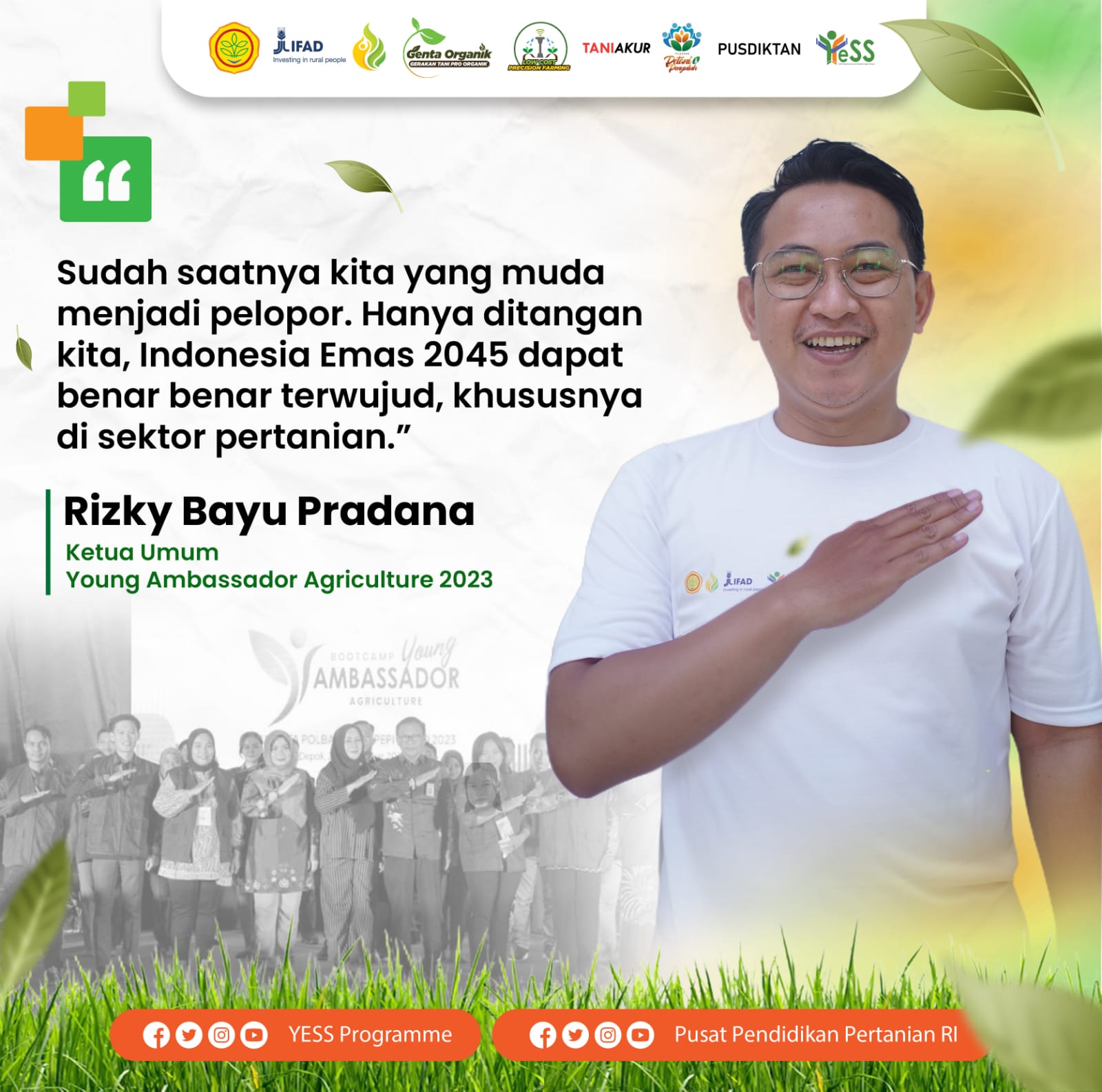 Galeri - Infografis, Ketua Umum Young Ambassador Agriculture 2023, Young Ambassador 2023,Program YESS